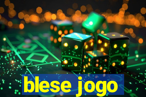 blese jogo